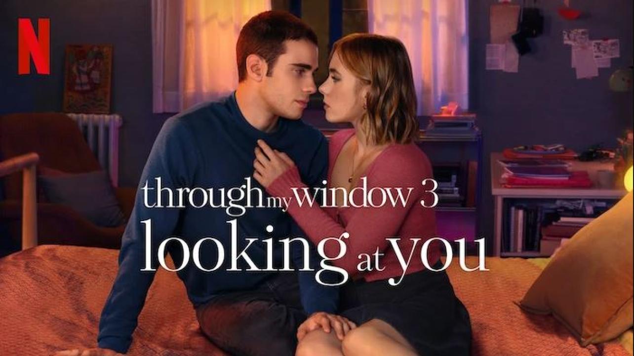 فيلم Through My Window 3 2024 مترجم